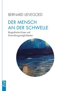 Vorderes Coverbild Der Mensch an der Schwelle