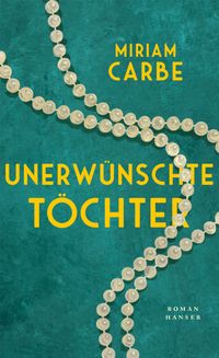 Vorderes Coverbild Unerwünschte Töchter