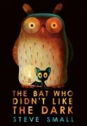 Vorderes Coverbild The Bat Who Didn't Like the Dark