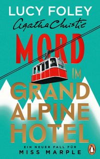 Vorderes Coverbild Mord im Grand Alpine Hotel