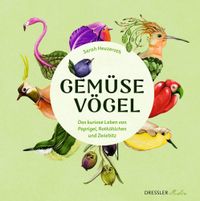 Vorderes Coverbild Gemüsevögel