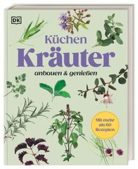 Vorderes Coverbild Küchenkräuter anbauen und genießen