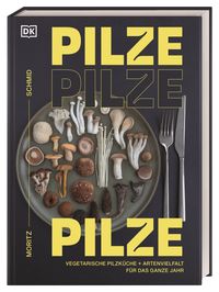 Vorderes Coverbild Pilze, Pilze, Pilze