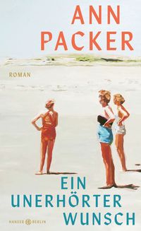 Vorderes Coverbild Ein unerhörter Wunsch