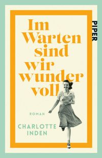 Vorderes Coverbild Im Warten sind wir wundervoll