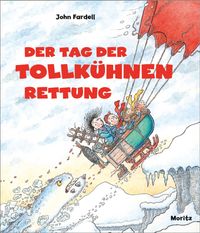 Vorderes Coverbild Der Tag der tollkühnen Rettung