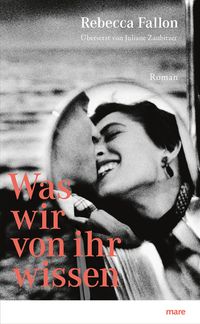 Vorderes Coverbild Was wir von ihr wissen