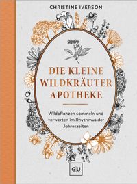 Vorderes Coverbild Die kleine Wildkräuter-Apotheke