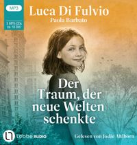 Vorderes Coverbild Der Traum, der neue Welten schenkte