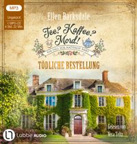 Vorderes Coverbild Tee? Kaffee? Mord! - Tödliche Bestellung