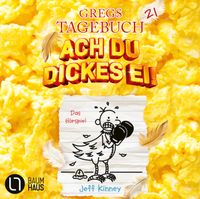 Vorderes Coverbild Gregs Tagebuch 21 - Ach du dickes Ei!