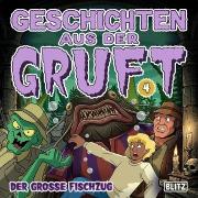 Vorderes Coverbild Geschichten aus der Gruft - Folge 4: Der große Fischzug