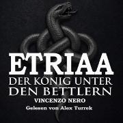 Vorderes Coverbild ETRIAA - Der König unter den Bettlern