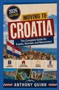 Vorderes Coverbild Moving to Croatia