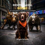 Vorderes Coverbild Rente, Gassi, Börse