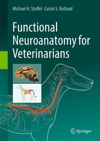 Vorderes Coverbild Functional Neuroanatomy for Veterinarians