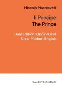 Vorderes Coverbild Il Principe | The Prince. In Clear and Accessible English