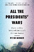 Vorderes Coverbild All the Presidents’ Wars