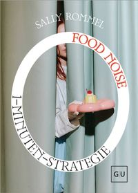 Vorderes Coverbild 1-Minuten-Strategie Food Noise