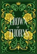 Vorderes Coverbild Crown Of Thorns: Dark Mafia Romance
