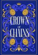 Vorderes Coverbild Crown Of Chains: Dark Mafia Romance