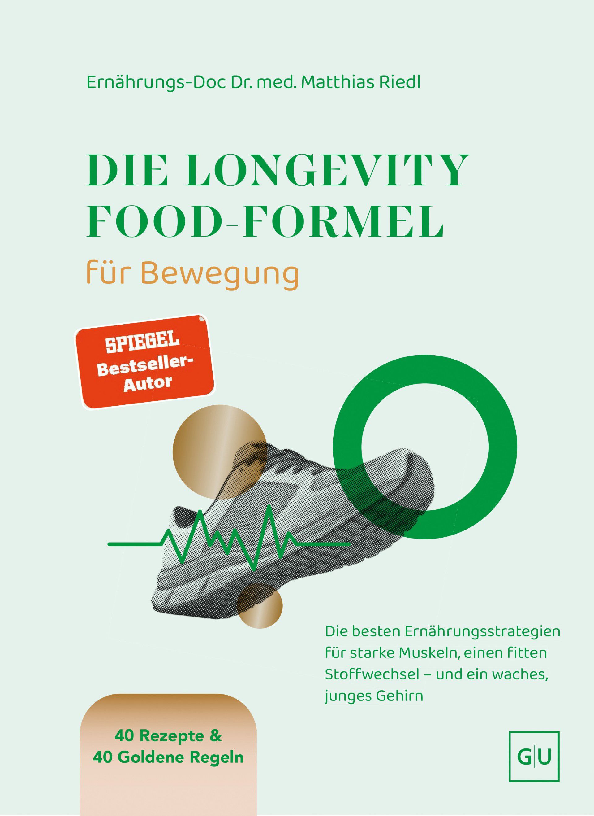 Gesamtes Coverbild Die Longevity-Food-Formel Bewegung