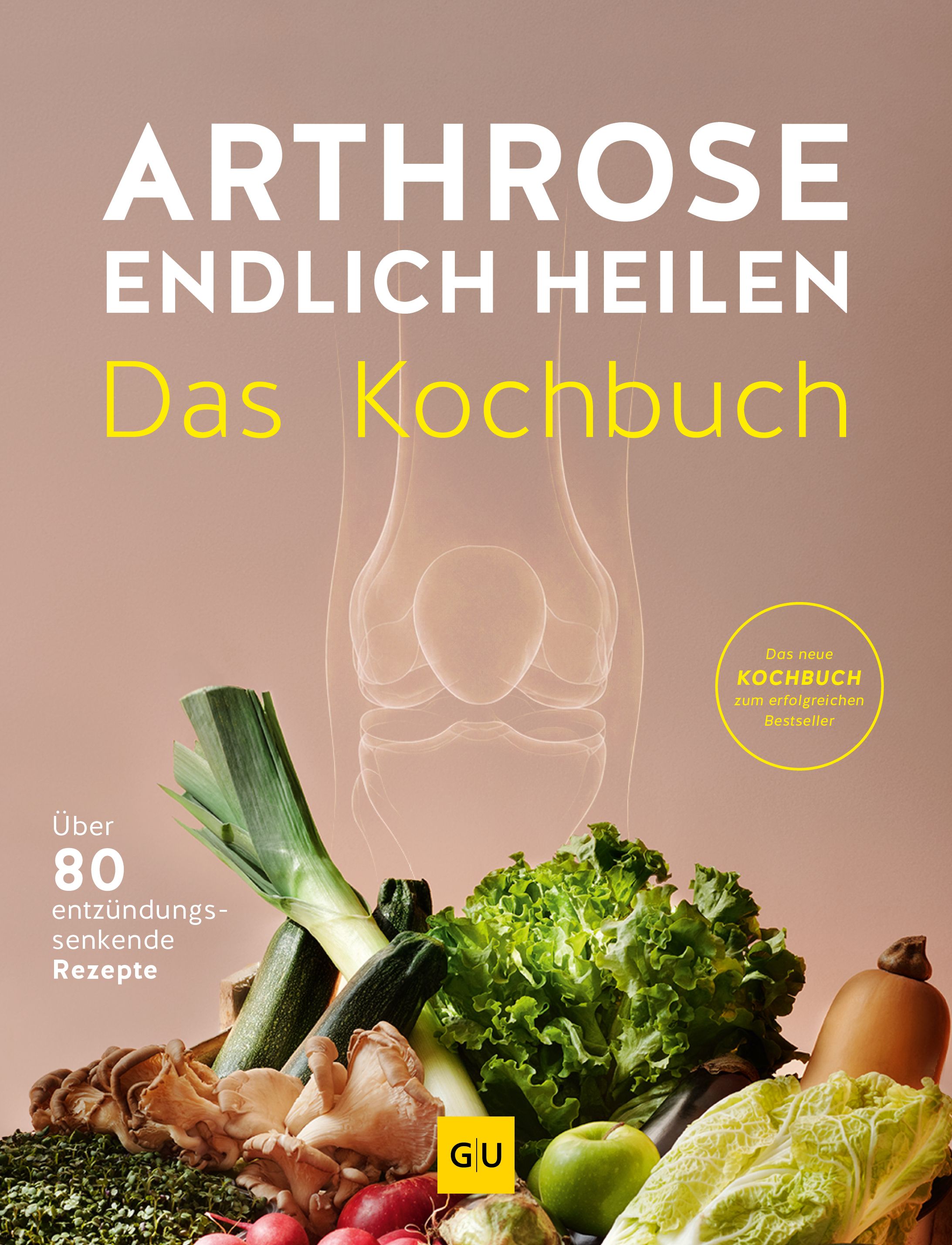 Gesamtes Coverbild Die Anti-Arthrose-Küche