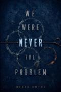 Vorderes Coverbild We were never the Pronblem