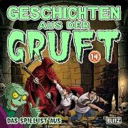 Vorderes Coverbild Geschichten aus der Gruft - Folge 14: Das Spiel ist aus