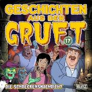 Vorderes Coverbild Geschichten aus der Gruft - Folge 17: Die Schreckensnachricht
