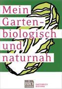 Vorderes Coverbild Mein Garten - biologisch und naturnah