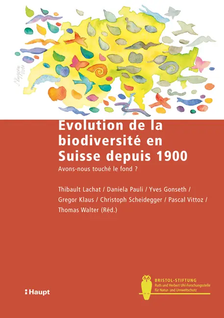 Vorderes Coverbild Evolution de la biodiversité en Suisse depuis 1900