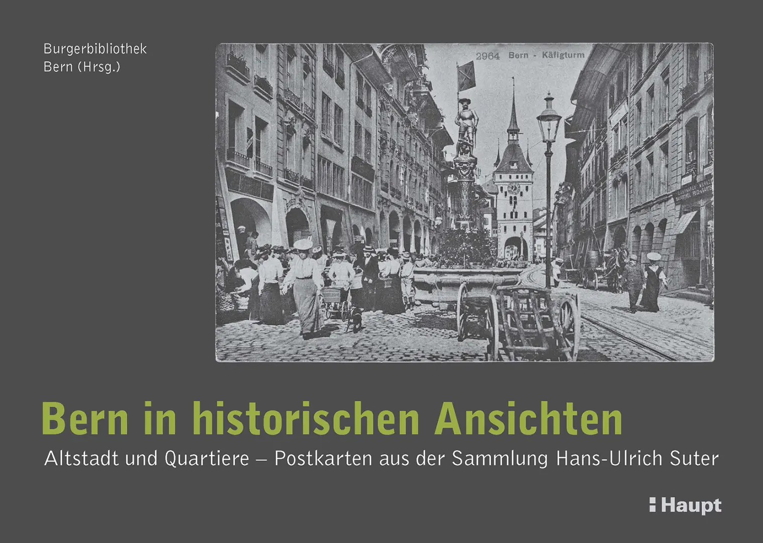 Vorderes Coverbild Bern in historischen Ansichten