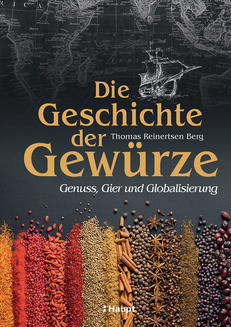 Vorderes Coverbild Die Geschichte der Gewürze