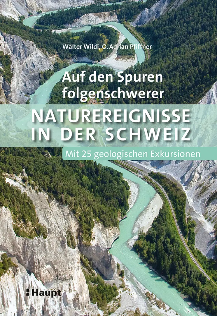 Vorderes Coverbild Auf den Spuren folgenschwerer Naturereignisse in der Schweiz