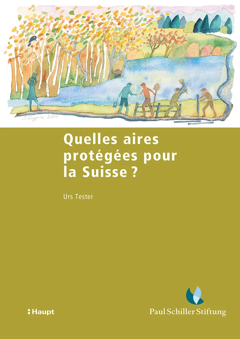 Vorderes Coverbild Quelles aires protégées pour la Suisse ?