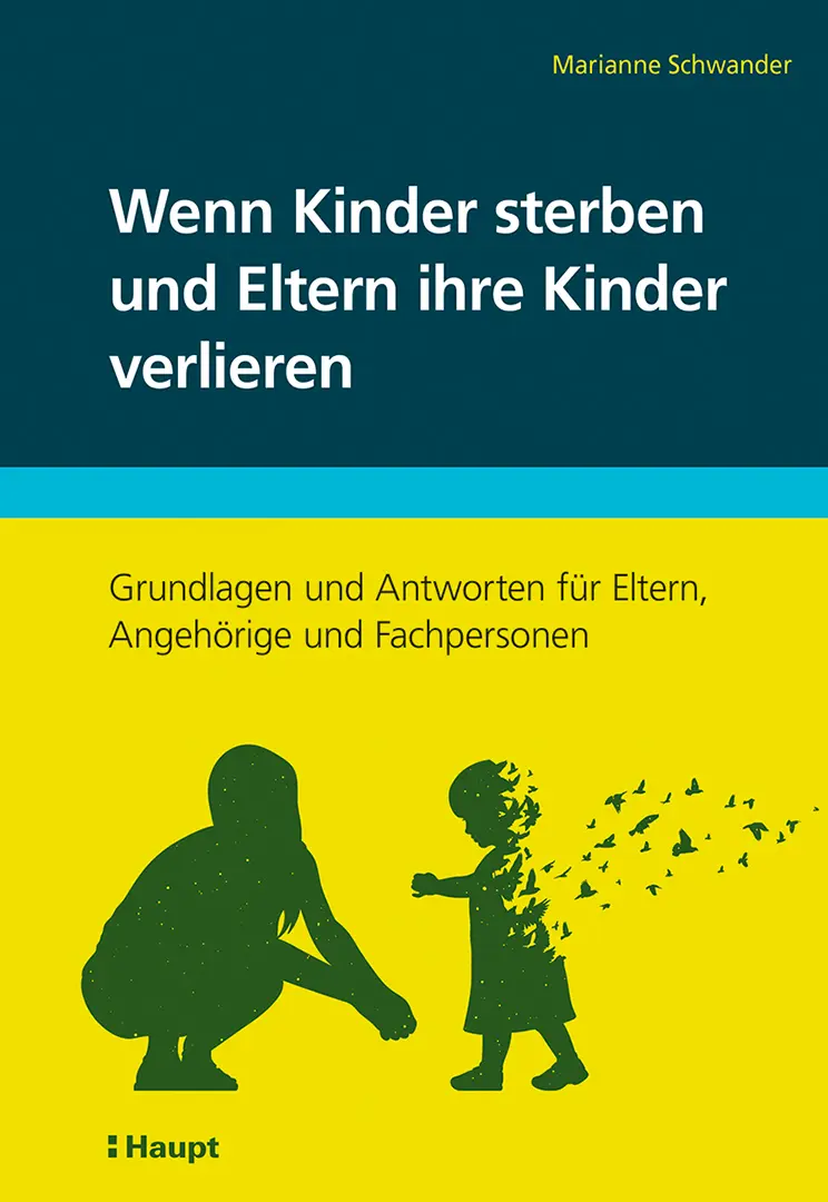 Vorderes Coverbild Wenn Kinder sterben und Eltern ihre Kinder verlieren
