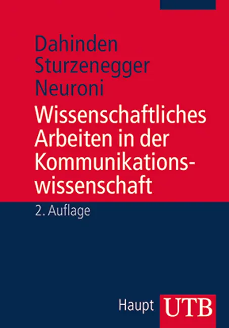 Vorderes Coverbild Wissenschaftliches Arbeiten in der Kommunikationswissenschaft